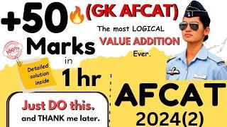 +50 Marks in AFCAT 2 2024 From this Video *Only* Must watch 