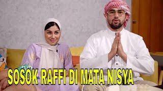 Sosok Raffi Ahmad Di Mata Nisya  FYP 010724 Part 5