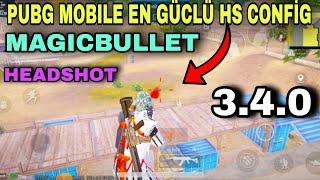 PUBG MOBİLE EN GÜCLÜ HS CONFİG MAGİCBULLET HEADSHOT AİMBOT 3.4.0