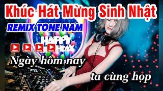 Karaoke Khúc Hát Mừng Sinh Nhật  Nhạc Sống Remix Beat Nam  Happy birthday song