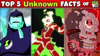 Top 5 *Unknown* Random Facts about Ben 10  part-5