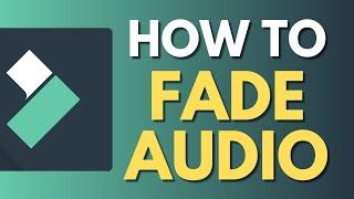 How To Fade Audio in Filmora  Fade in and out Audio  Wondershare Filmora Tutorial