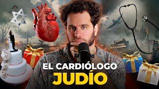 El  CARDIÓLOGO judío - Anécdota #169