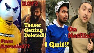 KGF chap-2 Teaser Getting Deleted Angry Prash Face Revealed Gauravzone Quiting and many more.