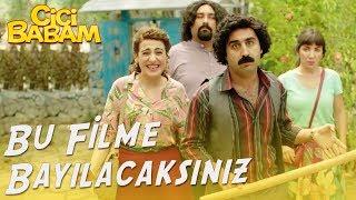 Cici Babam - Bu Filme Bayılacaksınız