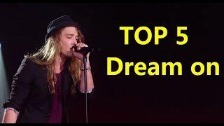 TOP 5 Dream on _ ON X FACTOR THE VOICE GOT TALENT...