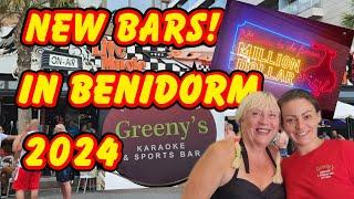 BENIDORM - NEW BARS OPENED IN 2024