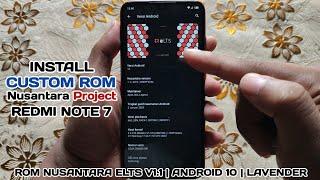 Install Custom ROM Nusantara Project  ROM Gaming Nusantara eLTS V1.1  Redmi Note 7 Lavender