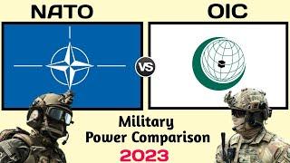 NATO vs OIC Military Power Comparison 2023  OIC vs NATO military power 2023  world military power