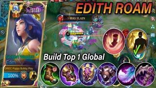 EDITH ROAM BUILD  EDITH BEST BUILD 2023  EDITH BUILD TOP 1 GLOBAL MLBB