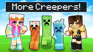 Minecraft but with MORE CREEPERS
