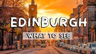 What to See In Edinburgh 2022  Travel Guide