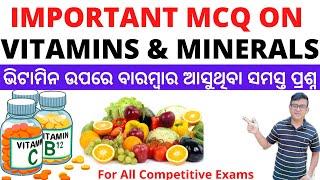 MCQ On Vitamins And MineralsRepeated QuestionsImportant For All Competitive ExamsSSC OSSSCASO