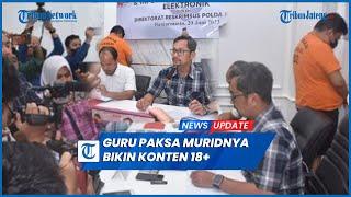 Viral Guru SD Paksa Siswa Bikin Konten Vulgar Sesama Jenis Diringkus