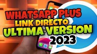  Como INSTALAR WHATSAPP PLUS en ANDROID LINK DIRECTO Ultima Version 2023 