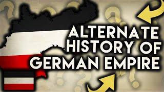 Alternate History of the German Empire 1871-2019