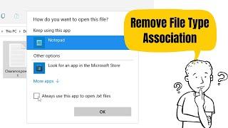 Remove File Type Associations to Default  None Windows 1011