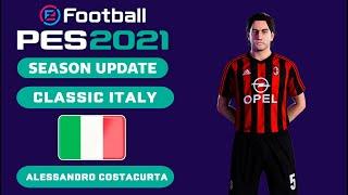 A. COSTACURTA face+stats Classic Italy How to create in PES 2021