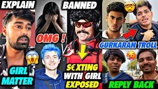 Very SERIOUS Girl MATTER Expose  DR Disrespect Neyoo  ZR Gurkaran TROLL Jonny Spower Reply MAZY