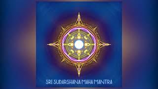 SUDARSHANA MAHA MANTRA  108 TIMES CHANTING