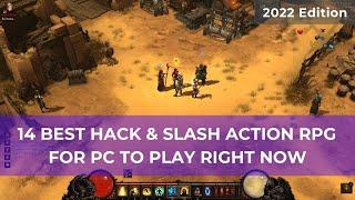 14 Best Hack & Slash Action RPG for PC to play right now  2022 Edition