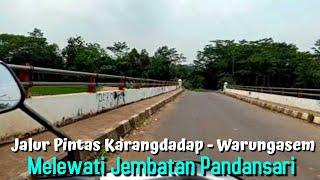 JALUR KARANGDADAP - WARUNGASEM