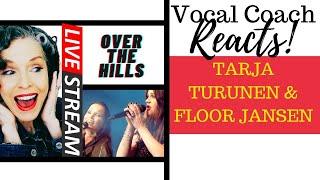 LIVE REACTION Tarja & Floor DUET Over The Hills Vocal Coach Reacts & Deconstructs