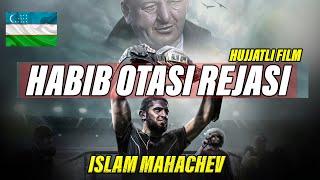 ISLAM MAHACHEV HABIB OTASI REJASI VA BUYUK TARIX HUJJATLI FILM DAXSHAT MMA