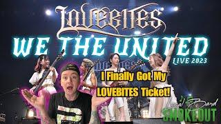 LoveBites - We The United  Reaction  Review  LIVE PERFORMANCE