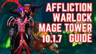 Affliction Warlock Mage Tower Guide With Commentary  World of Warcraft  Dragonflight