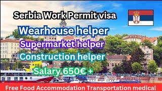 serbia work permit visa  serbia wearhouse helper job  serbia work visa   serbia supermarket job