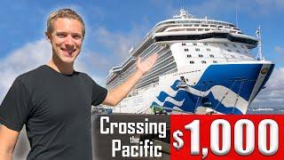 I spent 26 DAYS on a CRUISE SHIP for $1000   My epic transpacific journey and how I did it