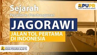 Sejarah Perjalanan Pembangunan Jalan Tol Pertama di Indonesia  Jagorawi