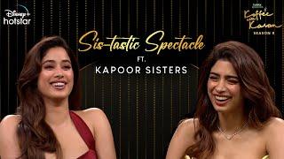 Sis-tastic Spectacle ft. Kapoor Sisters  Hotstar Specials Koffee With Karan  S8 Ep 11