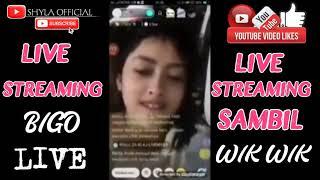 Viral Live Streaming Bigo Live Sambil Wik Wik