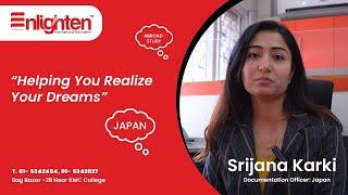 Study In Japan Message From Srijana Karki Documentation Officer-Enlighten International Education