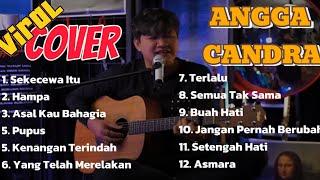 KUMPULAN LAGU COVER ANGGA CANDRA  COVER LAGU VIRAL