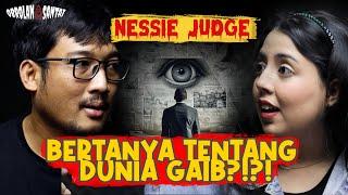 ⁠​⁠​⁠@NessieJudge MEMPERTANYAKAN DUNIA GAIB?? KONSPIRASI METAFISIKA DAN MISTERI DUNIA