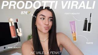 PROVO I PRODOTTI VIRALI  mascara Fenty Beauty blush Rare Beauty & fondotinta glowy di Tarte