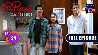 Party At Nandinis House  Pehla Pyaar - Less Than 1% Chance - Ep 24  Full Episode  05 Sep 2024