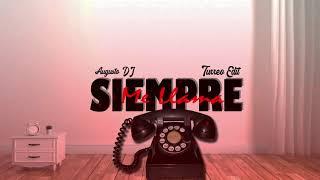 Siempre Me Llama Turreo Edit - Augusto DJ