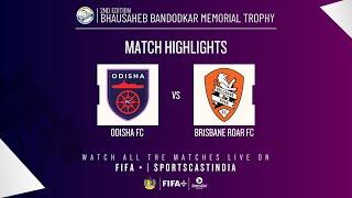 SEMI FINAL 2 - HIGHLIGHTS  ODISHA FC VS BRISBANE ROAR FC