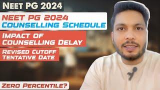 Neet pg counselling date  Impact of counselling delay on cutoff  Revised cutoff tentative date