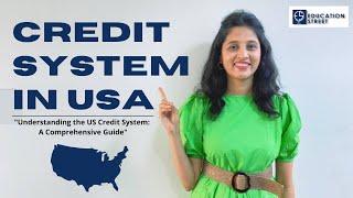 Credit System in The USA Everything You Need to Know
