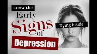 Early Signs Of Depression