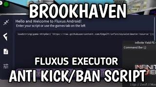 ROBLOX BROOKHAVEN ANTI KICKBAN SCRIPT Fluxus Executor