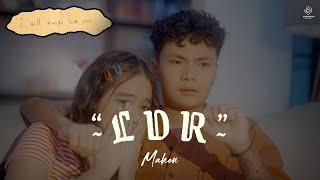 Mahen - LDR Official Music Video