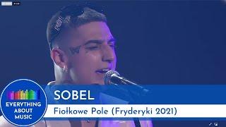 Sobel - Fiołkowe Pole live 5.08.2021  Fryderyki 2021