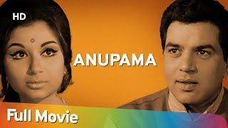 Anupama {HD} Dharmendra   Sharmila Tagore  Shashikala  60s Superhit Movie