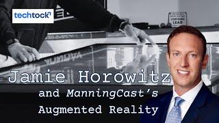 Jamie Horowitz and ManningCast’s Augmented Reality